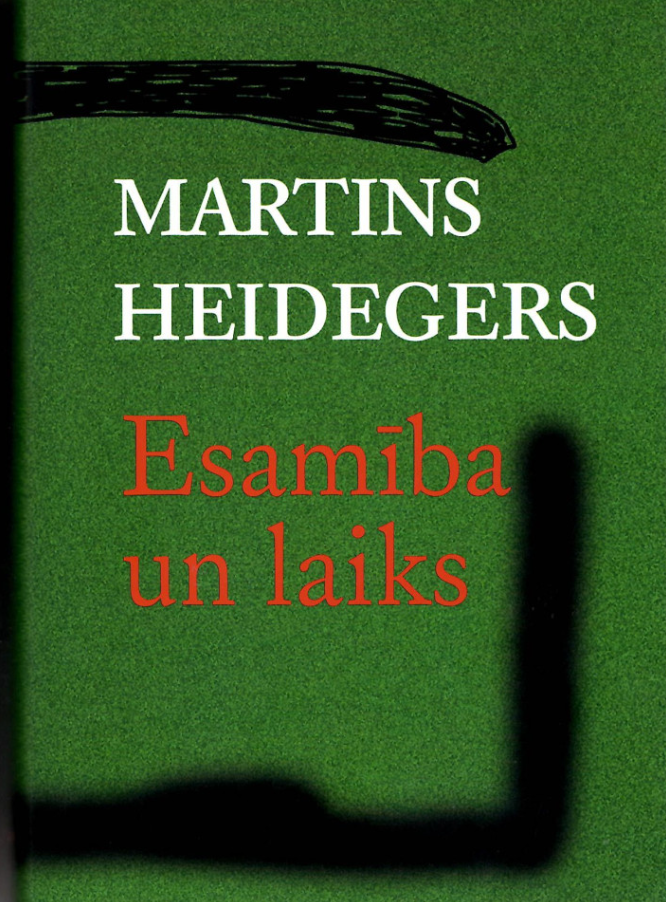 Martins Heidegers “Esamība un laiks”