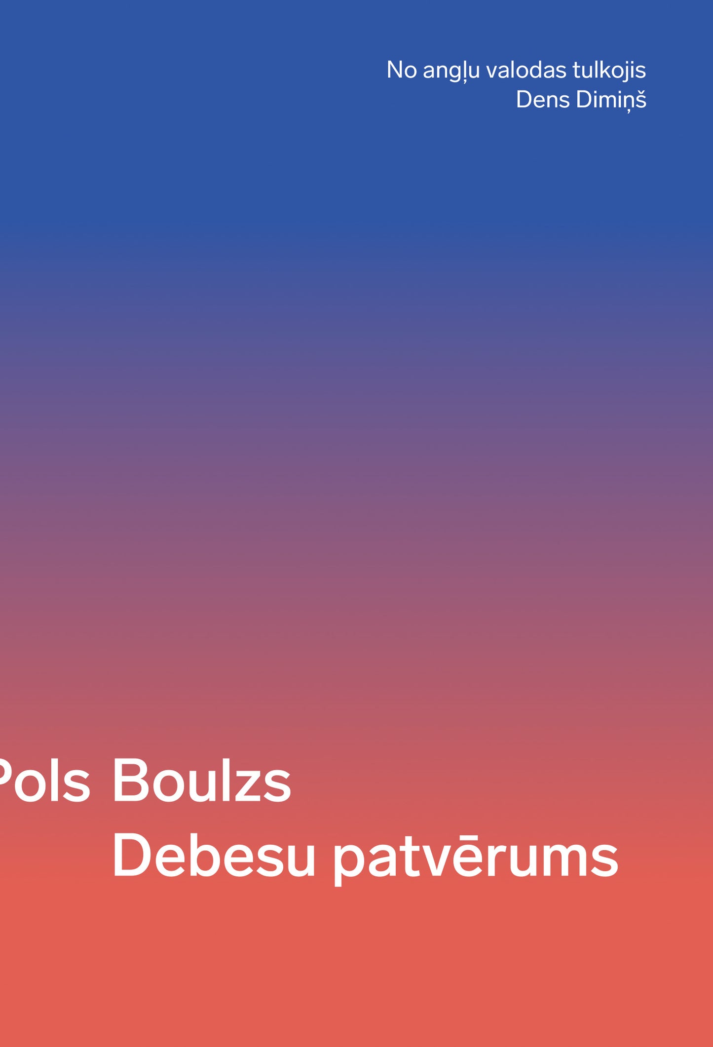 Pols Boulzs "Debesu patvērums"
