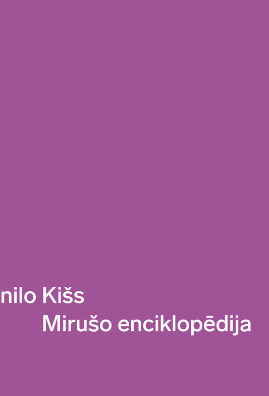 Danilo Kišs "Mirušo enciklopēdija"