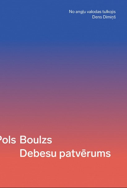 Pols Boulzs "Debesu patvērums"